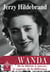 Wanda, de siberie a anvers le courage de la difference