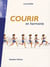 Courir en harmonie