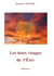 Les doux visages de l'être