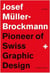 Josef muller-brockmann pioneer of swiss graphic design (new edition)