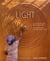 Light : The natural force that makes things visible