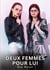 Deux Femmes pour Lui : Histoires Érotiques Interdites de Sexe Tabou pour Adultes