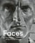 Faces the power of the human visage