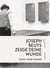 Joseph beuys show your wonds / zeige deine wunde /anglais/allemand