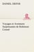 Voyages et aventures surprenantes de robinson crusoe