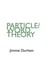 Jimmie durham particle / word theory /anglais