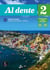 Al dente 2 : italien - A2 - livre de l'élève