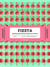 Fiesta - branding and identity for festivals