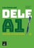 Las claves del DELE : espagnol - A1 - edición actualizada