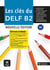 Les clés du Delf - FLE - livre de l'élève - B2