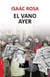 El vano ayer