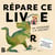 Répare ce livre : Un dinosaure l'a saccagé !