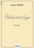 Prélude, aria et fugue pour orgue