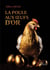 La poule aux oeufs d'or
