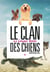 Le clan des chiens - Tome 3 - La Longue route