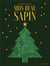 Mon beau sapin