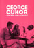 George cukor - on/off hollywood