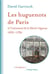 Les huguenots de Paris et l'avènement de la liberté religieuse, 1685-1789