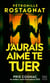 J'aurais aimé te tuer