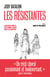 Les résistantes