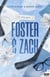 CU Hockey Tome 1 : Foster & Zach