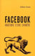 Facebook, anatomie d'une chimère
