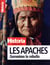 Historia, grand angle n.64 : les Apaches : Geronimo le rebelle