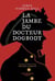 La jambe du docteur Dogbody