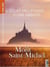 L'homme nouveau Hors-Série n.52-53 : Le Mont-Saint-Michel : Au défi de l'histoire