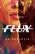 Flux - la duologie