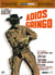 Adiós gringo