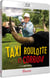 Taxi, roulotte et corrida