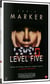 Level Five