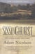 Sissinghurst - An Unfinished History