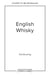 English whisky : The journey from grain to glass