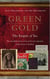 Green Gold - The Empire of Tea