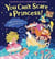 YOU CAN''T SCARE A PRINCESS