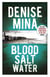 BLOOD, SALT, WATER