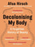 Afua Hirsch : Decolonising my body
