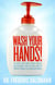 Wash your hands ! - dirty truth about germs, viruses and epidemics...