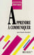 Apprendre a communiquer
