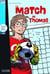 Le match de Thomas - A1