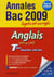 Objectif bac - anglais - terminales l/es/s - annales et sujets corrigés (édition 2009)