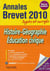 Objectif brevet - annales brevet 2010 - histoire-géographie éducation civique