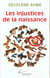 Les injustices de la naissance