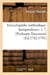 Encyclopedie methodique. jurisprudence. t. 7, [probante-taxement] (ed.1782-1791)