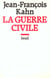 La guerre civile. essai sur les stalinismes de gauche et de droite