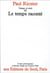 Temps et récit Tome 3 - le temps raconté