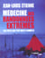 Médecine des randonnées extrêmes - des pôles aux plus hauts sommets