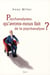 Psychanalystes, qu'avons nous fait de la psychanalyse ?